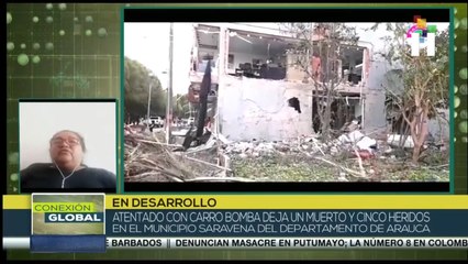 Conexión Global 20-01: Un muerto y cinco heridos en Arauca por atentado con carro bomba