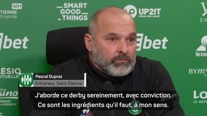 22e j. - Dupraz veut savourer le derby : "D'autant que je ne vais pas en faire beaucoup..."