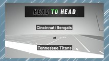 Cincinnati Bengals At Tennessee Titans: First Quarter Moneyline, AFC Divisional Round, January 22, 2022