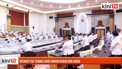 Speaker tak terima surat mohon pembubaran DUN Johor