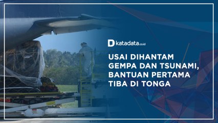 Usai Dihantam Gempa dan Tsunami, Bantuan Pertama Tiba di Tonga | Katadata Indonesia