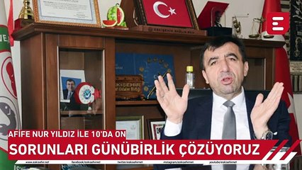 Afife Nur Yıldız İle 10'da On -Eskişehir Valiliği'nden güzergah kısıtlaması