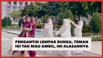 Pengantin Lempar Bunga, Teman ini Tak Mau Ambil, Alasannya Bikin Kaget: Siapa Buat Dia Trauma?