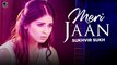 Meri Jaan | Sukhvir Sukh | New Punjabi Song 2022 | Japas Music