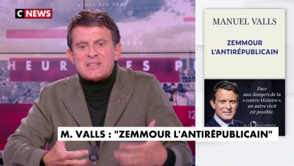 Manuel Valls : «La lignée d’Eric Zemmour est profondément antirépublicaine»