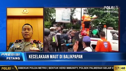 Live Dialog Bersama Dirgakum Korlantas Polri - Brigjen Pol Aan Suhanan terkait Kecelakaan Maut di Balikpapan, Kalimantan timur
