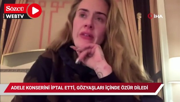 Adele konserlerini iptal etti, gözyaşları içinde özür diledi