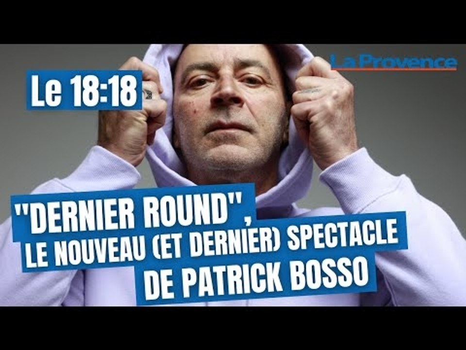 "Dernier round", le nouveau (et dernier) spectacle de Patrick Bosso