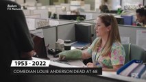 Comedian Louie Anderson Dead at 68 After Battle with Blood Cancer