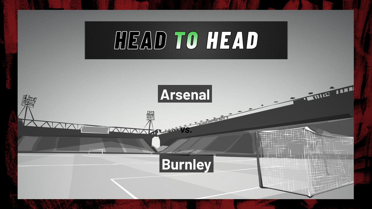 Arsenal vs Burnley: Both Teams To Score