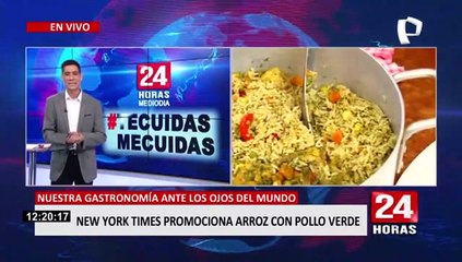 'Arroz con pollo' de exportación: New York Times pone los ojos en la gastronomía peruana