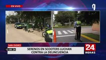 Serenos en scooter resguardan las calles de San Isidro