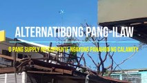 Alternatibong Pang-ilaw o Pang-Supply ng Kuryente na pwedeng magamit sa mga Biktima ng Calamity