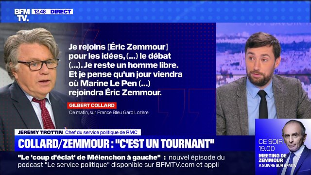 Tout comme lui, Gilbert Collard pense qu'un jour viendra où Marine Le Pen (...) rejoindra Eric Zemmour