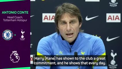 Conte insists Kane has 'great commitment' to Spurs
