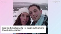 Disparition de Delphine Jubillar : un message caché de Cédric décrypté par les enquêteurs !