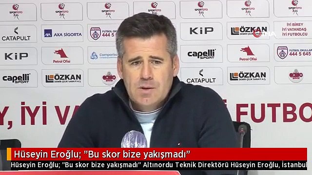 Hüseyin Eroğlu: Bu skor bize yakışmadı