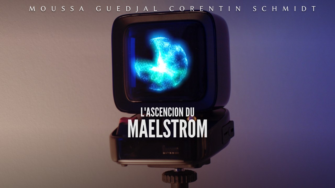 L'ascencion du Maelstrom