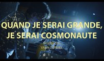 Quand je serai grande je serai cosmonaut