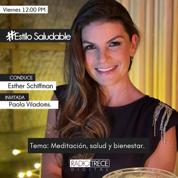 Estilo Saludable: Meditación, salud y bienestar.