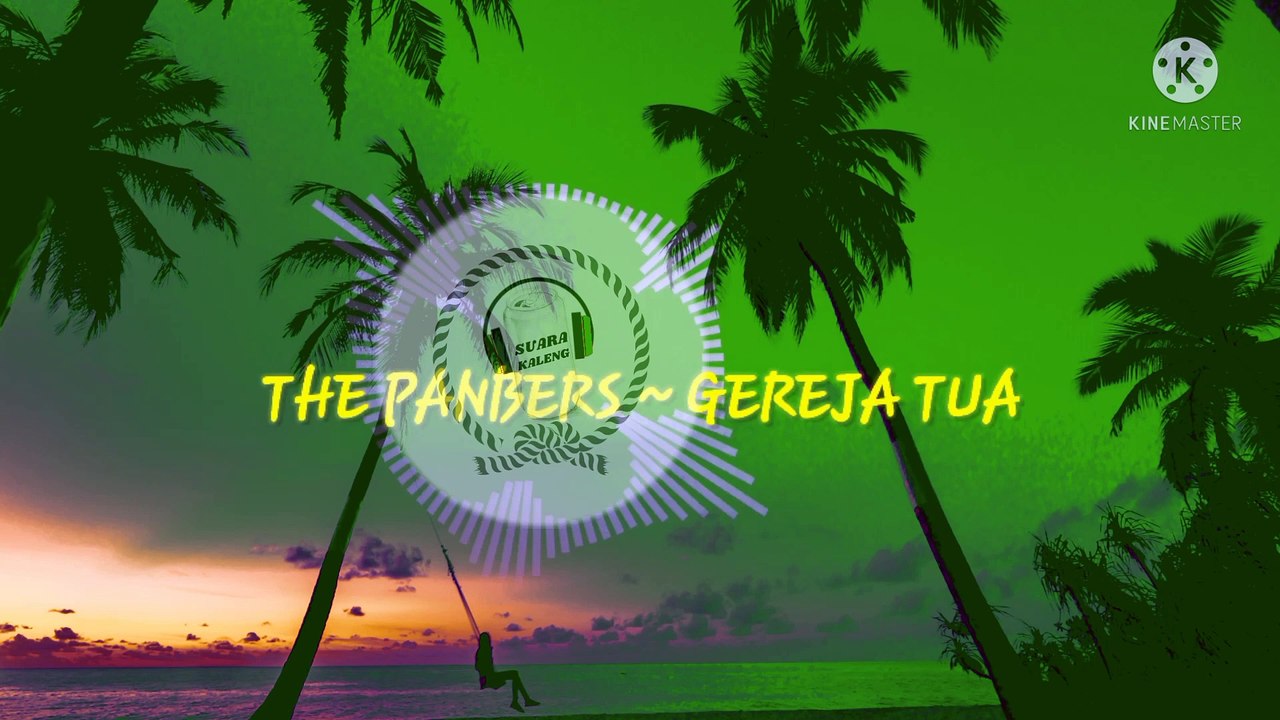 The panbers - GEREJA TUA