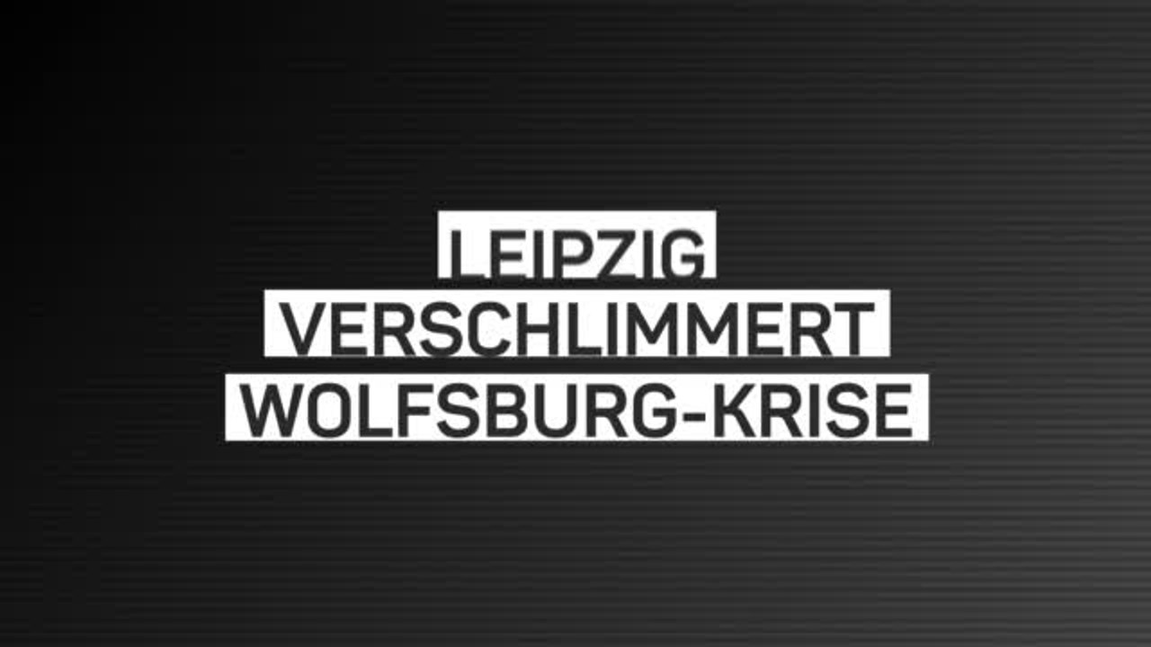 Fakten-Report: Leipzig gewinnt gegen Wolfsburg