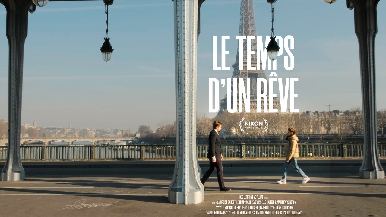 Le temps d'un rêve