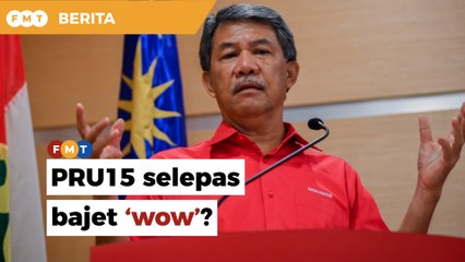 PRU15 boleh diadakan selepas bajet ‘wow’, kata Tok Mat