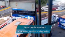 Camionero huye luego de atropellar y matara checador; choca a automovilistas que quisieron detenerl