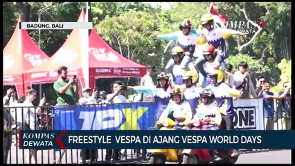 Freestyle Vespa Di Ajang Vespa World Days