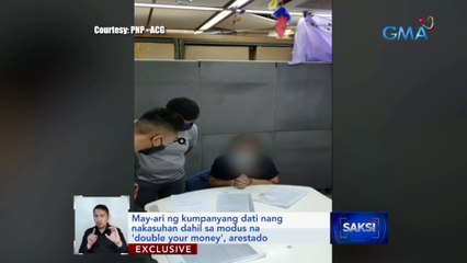 May-ari ng kumpanyang dati nang nakasuhan dahil sa modus na 'double your money', arestado | Saksi