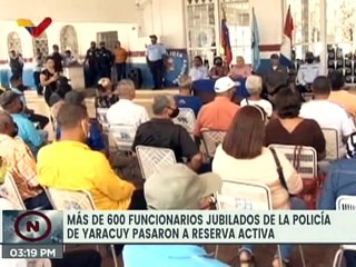 Más de 600 funcionarios jubilados de la Policía de Yaracuy pasaron a reserva activa