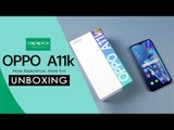 Oppo A11k Unboxing & First Impression - Oppo A11k Price in Pakistan?