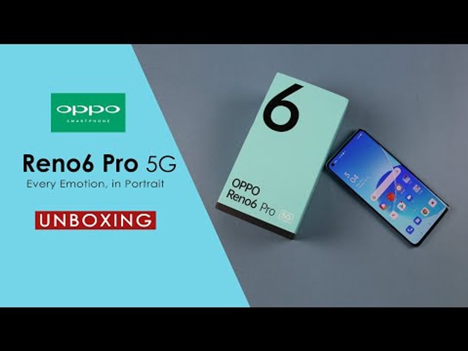 Oppo Reno 6 Pro 5G Unboxing 2021 | Reno 6 Pro Price in Pakistan | First Look