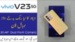 vivo V23 5G Unboxing 2022 | vivo V23 First Look | V23 Price in Pakistan