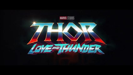 THOR 4 LOVE AND THUNDER Nouveau TV Spot (2022)