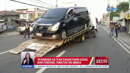 'Di bababa sa 11 na sasakyang ilegal ang parking, hinatak ng MMDA | UB