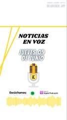 Resumen de noticias de este jueves 09 de junio