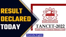 TANCET result 2022 declared today: Know how to download the scorecard | Oneindia News *news