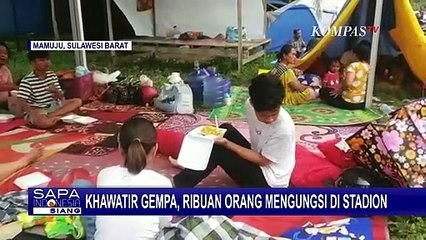 Akibat Gempa di Mamuju, Ribuan Warga Terpaksa Mengungsi di Posko Pengungsian Stadion Manakarra