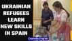Ukrainian refugees learn new skills to earn livelihood in Spain | Oneindia News *News