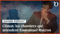 «Planification écologique»: les (nombreux) chantiers qui attendent Emmanuel Macron