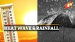 Weather Update: Heat Wave & Rainfall Update From IMD