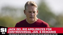 Jack Del Rio Apologizes for Controversial Jan. 6 Remarks