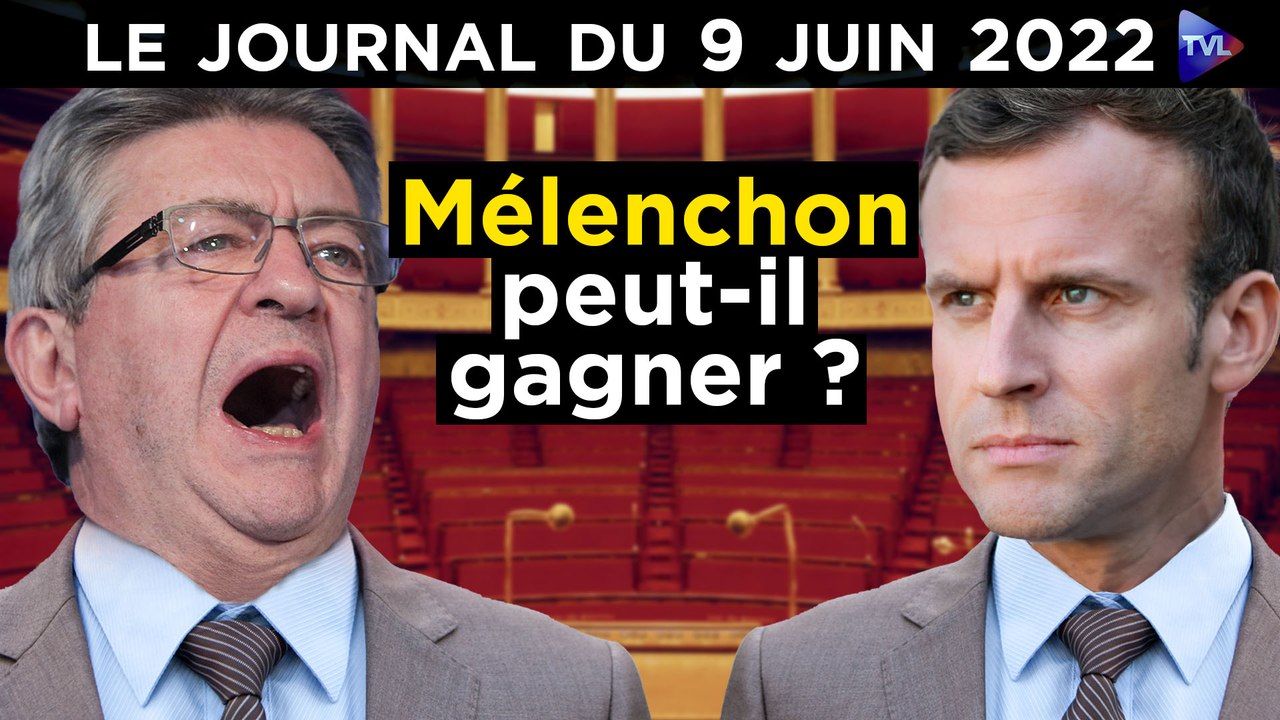 Législatives : Mélenchon peut-il gagner ? - JT du jeudi 9 juin 2022Législatives : Mélenchon peut-il gagner ? - JT du jeudi 9 juin 2022
