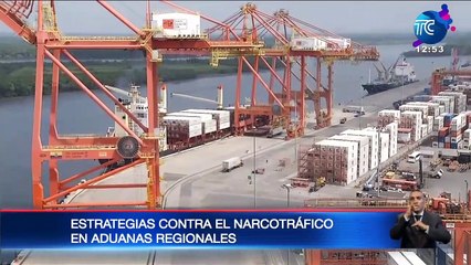 Estrategias contra el narcotráfico en aduanas regionales