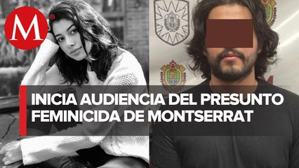 Inicia audiencia de vinculación de Marlón "N" por el presunto feminicio de su ex pareja