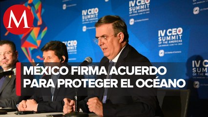 México firma declaración para protección del océano en Cumbre de las Américas