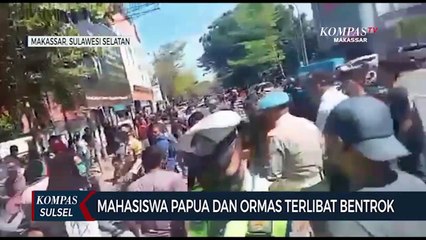 Mahasiswa Papua Dan Ormas Terlibat Bentrok