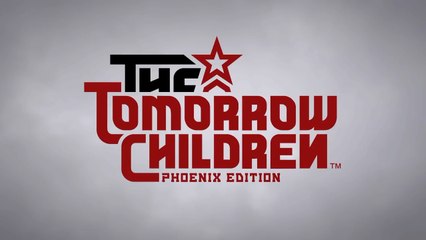 The Tomorrow Children Phoenix Edition - Announce Trailer PS